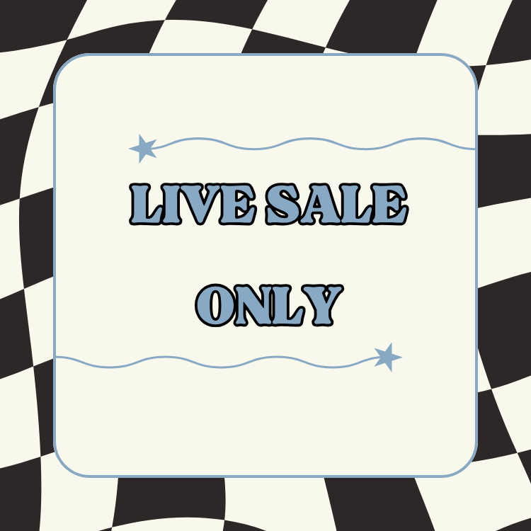 LIVE SALE ONLY