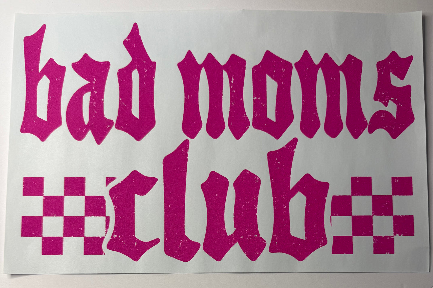 BAD MOMS CLUB Transfer